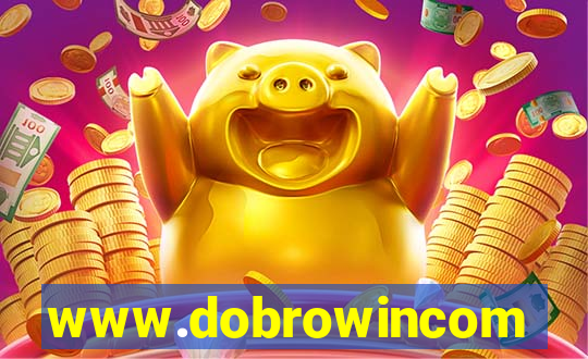 www.dobrowincom