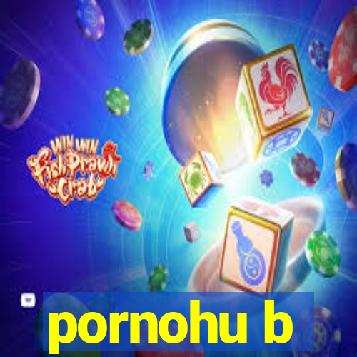 pornohu b