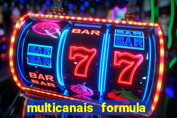 multicanais formula 1 ao vivo