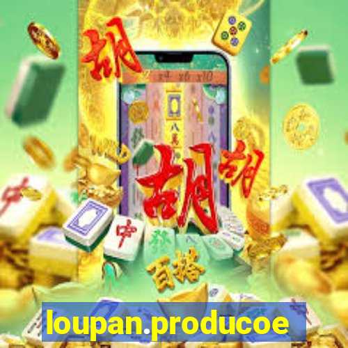 loupan.producoes