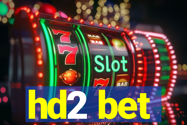 hd2 bet