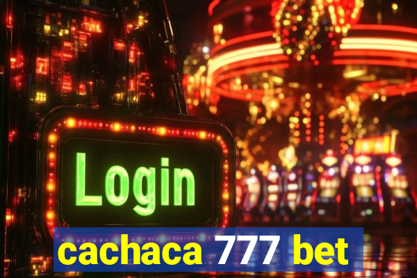 cachaca 777 bet