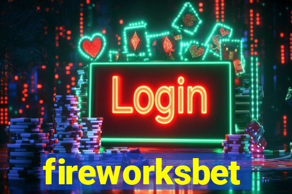 fireworksbet