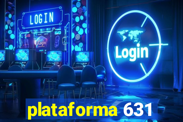 plataforma 631