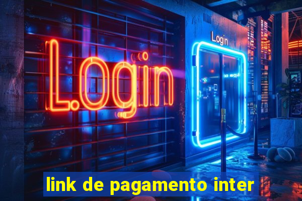 link de pagamento inter