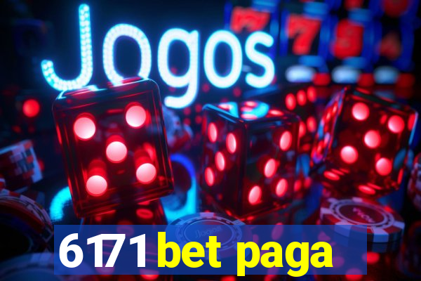 6171 bet paga