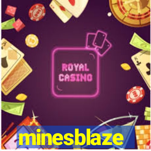 minesblaze