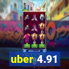 uber 4.91