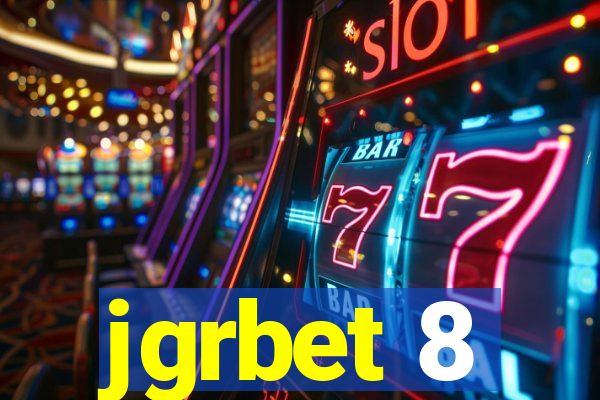 jgrbet 8