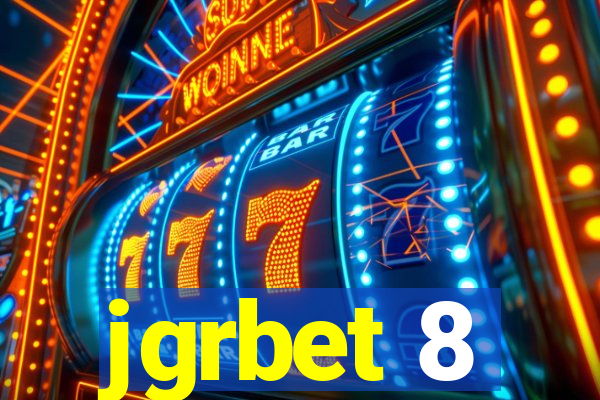 jgrbet 8