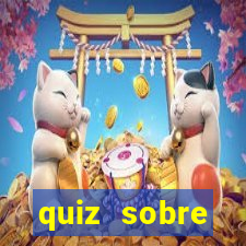 quiz sobre conhecimentos gerais