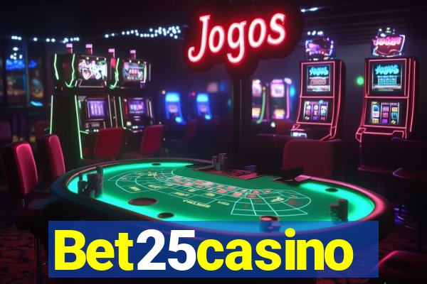 Bet25casino