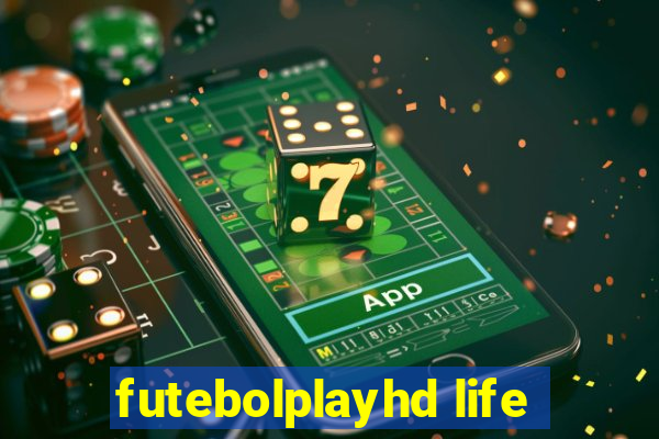 futebolplayhd life