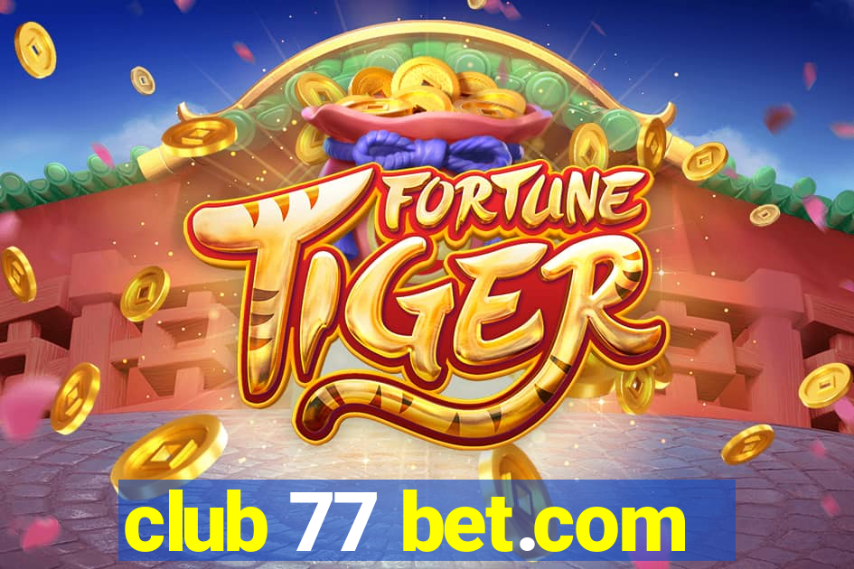 club 77 bet.com