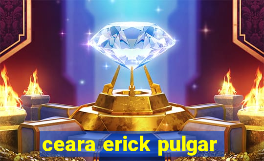 ceara erick pulgar