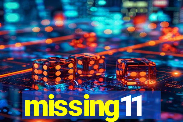 missing11