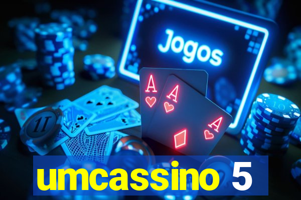 umcassino 5