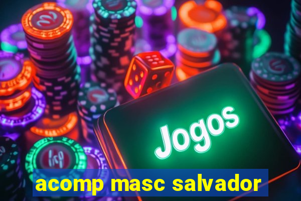 acomp masc salvador