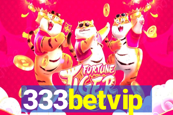 333betvip