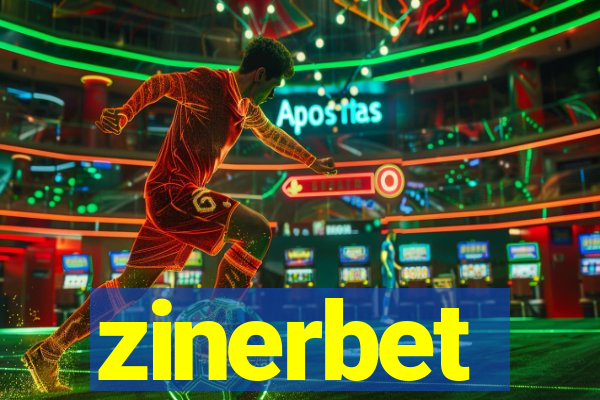 zinerbet