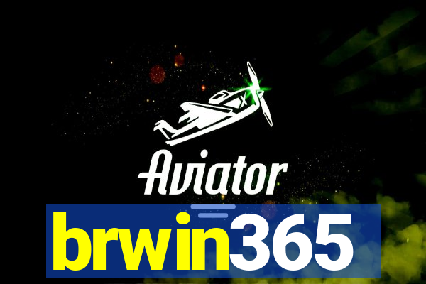 brwin365