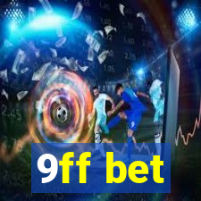 9ff bet