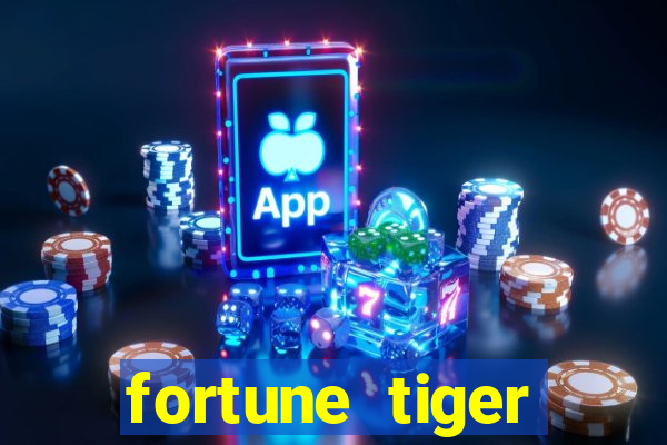 fortune tiger deposito 1 real