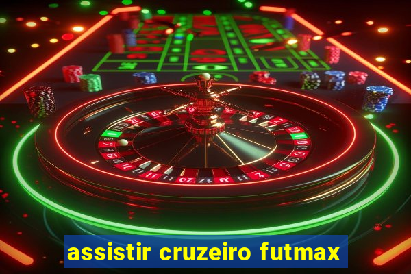 assistir cruzeiro futmax