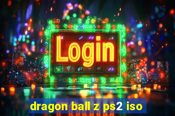 dragon ball z ps2 iso