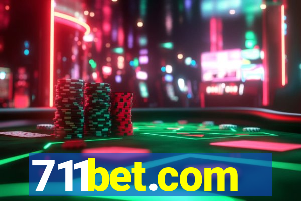 711bet.com