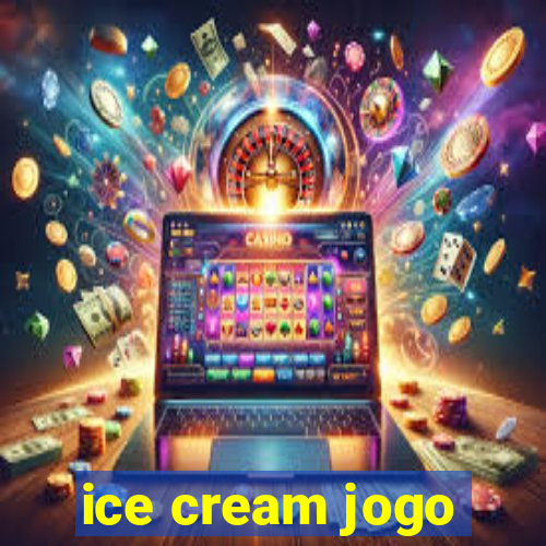 ice cream jogo