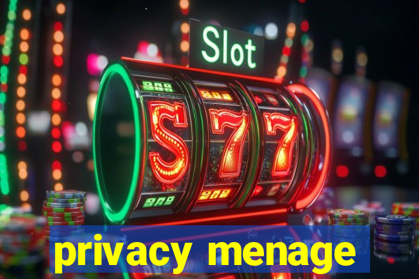 privacy menage