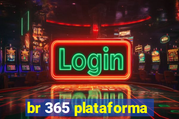 br 365 plataforma