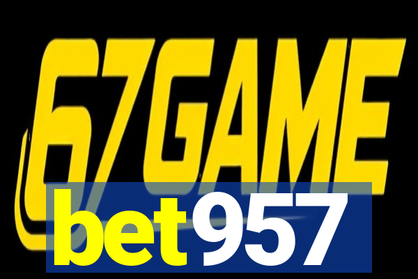 bet957