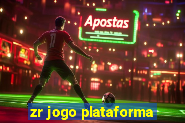 zr jogo plataforma