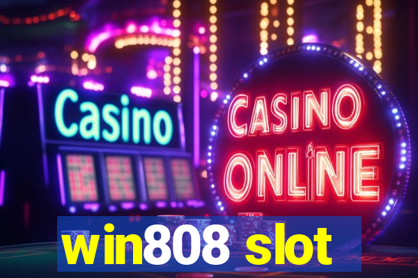 win808 slot