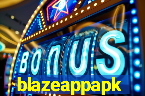 blazeappapk