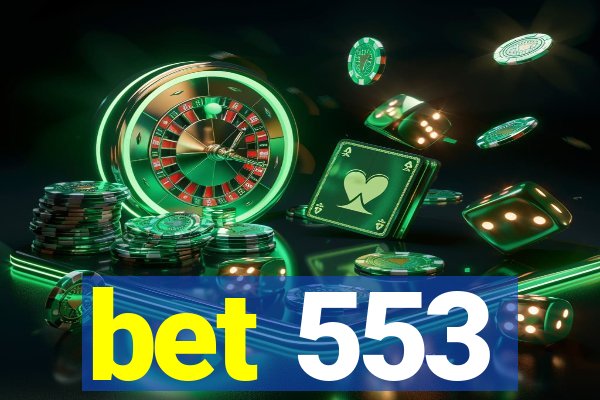 bet 553