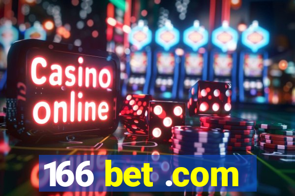 166 bet .com