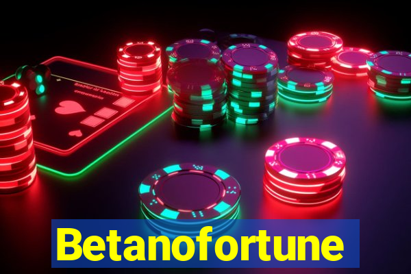 Betanofortune