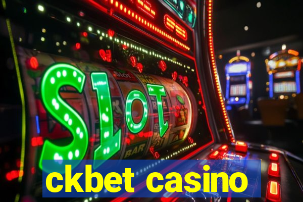 ckbet casino