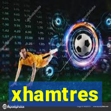 xhamtres