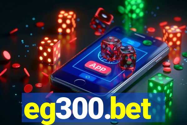 eg300.bet