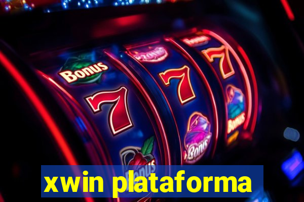 xwin plataforma