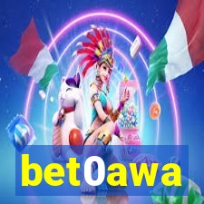 bet0awa