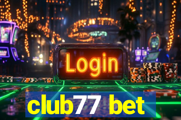 club77 bet