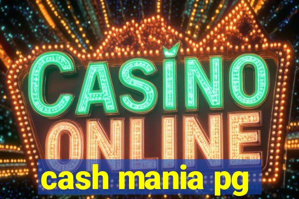 cash mania pg