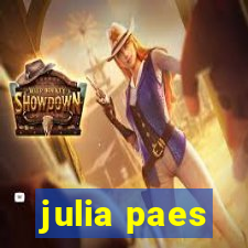 julia paes