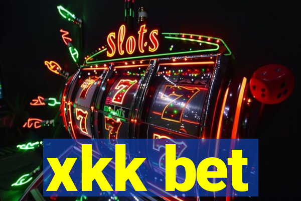 xkk bet