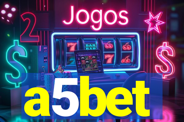 a5bet